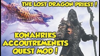 THE LOST DRAGON PRIEST Skyrim quotKonahriks Accoutrementsquot Quest Mod [upl. by Katheryn]