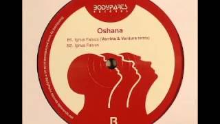 Oshana  Ignus Fatuus Verrina amp Ventura Remix [upl. by Wenn392]