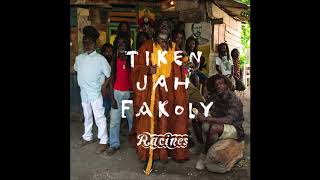 Tiken Jah Fakoly feat Jah9  Fade Away [upl. by Dorkas454]