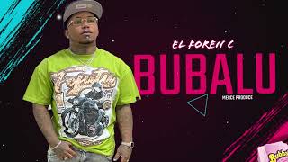 El ForenC  BUBALU  Audio Oficial [upl. by Gildus]