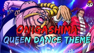 One Piece – Onigashima Queen Dance Theme  HQ Ost Remake [upl. by Ammon863]