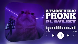 BEST PHONK MIX  ATMOSPHERIC PHONK PLAYLIST  CHILL PHONK  NIGHT DRIVE MUSIC  PHONK 2024 [upl. by Ecnarf]