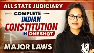 Indian Constitution One Shot  Major Law  State Judiciary Exam [upl. by Buskus983]