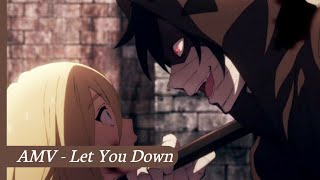 Satsuriku no Tenshi「AMV」 Let You Down [upl. by Assennej]