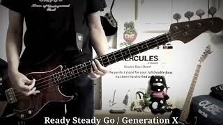 Ready Steady Go  Generation X  Bass Cover 189 [upl. by Swetiana]