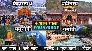 Char Dham  Char Dham Yatra  Char Dham Tour Guide  Kedarnath Badrinath Yamunotri Gangotri [upl. by Anigar732]