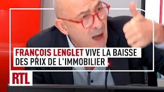 François Lenglet  quotVive la baisse des prix de limmobilierquot [upl. by Mabel847]