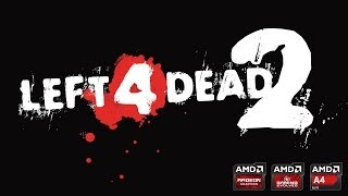 Left 4 Dead 2 on AMD ASeries APU RICHLAND A46300 AND AMD RADEON HD 8370D Gameplay [upl. by Pernell]