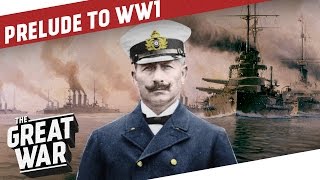 Europe Prior to World War I Alliances and Enemies I PRELUDE TO WW1  Part 13 [upl. by Torrence]