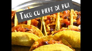 TacoPieptDePuiStelaStratulatLegume Taco cu piept de pui si legumeAtat de simplu de preparat [upl. by Winn]