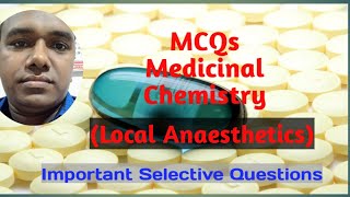 medicinal chemistry MCQ in Local Anaesthetic [upl. by Martinsen]