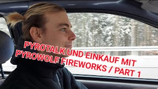 BIßCHEN PYROTALK WIR FAHREN NACH TSCHECHIEN pyrowolffireworks [upl. by Aowda]