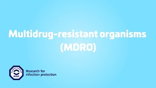 Multidrugresistant organisms MDRO [upl. by Pudens]