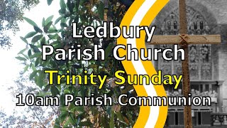 Ledbury Parish Trinity Sunday Communion service [upl. by Phene]