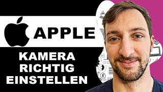 IPhone Kamera richtig einstellen bessere Qualität und schönere Aufnahmen Tutorial 2024 [upl. by Flemings341]