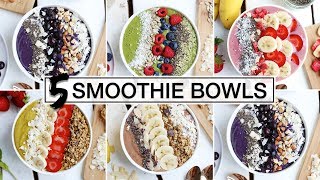 5 MustTry SMOOTHIE BOWLS  HEALTHY  DELICIOUS [upl. by Nitsyrk]