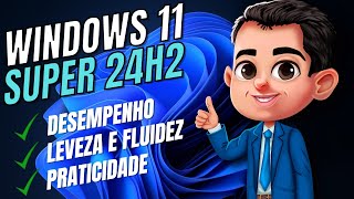 WINDOWS 11 24H2 SUPER  GLEISON LIMA  BEST ISO OF 2024 🏆 [upl. by Leeann633]