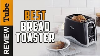 ✅Toaster Best Toaster Buying Guide [upl. by Ansell787]