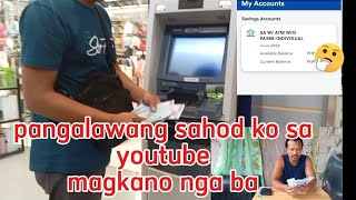 pangalawang sahod sa youtube magkani ba ang sahod ko sa youtube [upl. by Alcott]