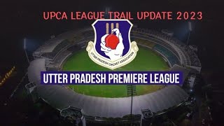 UPCA Cricket Trail उत्तर प्रदेश क्रिकेट ट्रायल UPCA LEAGUE TRAIL [upl. by Brittaney178]