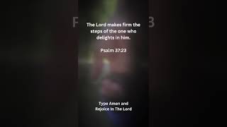 “The Lord Makes Firm” Daily Bible Verse [upl. by Mcgaw]