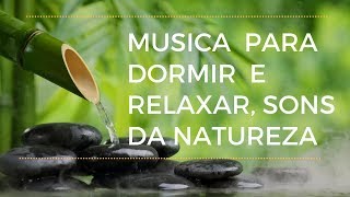 Musica para dormir e relaxar Sons da natureza fonte de aguá [upl. by Aivila]