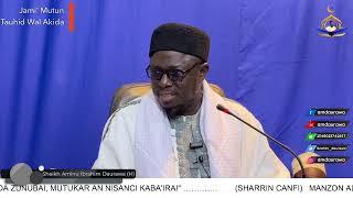 Jamiu Mutun AtTauhid Wal Akidah 03  Sheikh Aminu Ibrahim Daurawa [upl. by Konstanze]