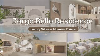 Borgo Bello Residence Luxury Villas in the Albanian Riviera borgobelloresidence [upl. by Terti]