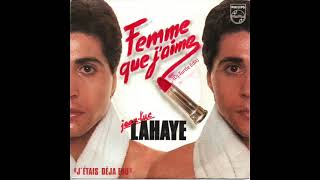 Jean Luc Lahaye  Femme Que Jaime Dj Turtle Remix [upl. by Yartnod]