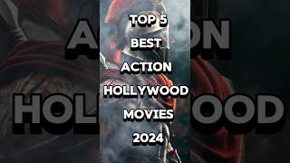 Top 5 Best Action Hollywood Movies 2024 shorts trending movie youtube video hollywood yt [upl. by Nniuqal]