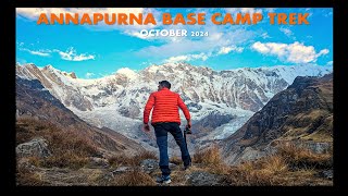 ANNAPURNA BASE CAMP TREK  OCT 2024 Day wise journey [upl. by Einolem]