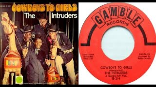 ISRAELITESThe Intruders  Cowboys To Girls 1968 Extended Version [upl. by Yehudi]