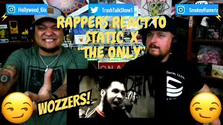 Rappers React To StaticX The Only [upl. by Schroth72]