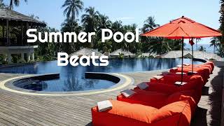 Summer LoFi Beats  3 Summer Pool beats to Chill [upl. by Tawnya]