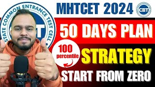 MHT CET 2024  LAST 50 DAYS PLAN  STRATEGY 🔥🔥  COEP VJTI TARGET  IMPORTANT VIDEO [upl. by Yud]