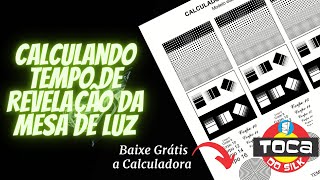 Como calcular o TEMPO DE REVELAÇÃO da MESA DE LUZ de Serigrafia [upl. by Xeno]