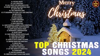 Best Christmas Songs Of All Time 🎅🏼 Top Christmas Songs Playlist 🌟 Xmas Songs 2024 🎄 Merry Christmas [upl. by Acirem656]