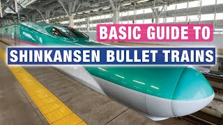 Guide to Japan Shinkansen Bullet Trains How to Buy Tickets amp Ride Trains [upl. by Bywoods373]