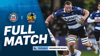 Bath v Exeter  FULL MATCH  Pulsating West Country Contest  Gallagher Premiership 2324 [upl. by Currey204]