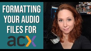 Formatting your Audiobook files for ACX [upl. by Epstein]