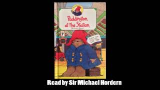 Paddington at the Station  Read by Sir Michael Hordern [upl. by Analad]