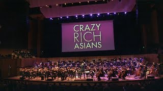 Crazy Rich Asians Theme Live In Concert by Brian Tyler [upl. by Nadean]