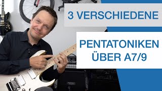 3 VERSCHIEDENE Pentatoniken über A79 [upl. by Lanti]