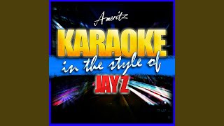 Izzo HOVA In the Style of Jay Z Karaoke Version [upl. by Zuzana168]