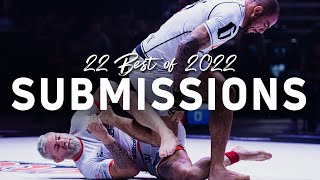 The 22 Best JiuJitsu Submissions of 2022  FloGrappling [upl. by Eerok439]