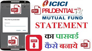 ICICI Mutual Fund Statement Pdf Ka Password Kaise Banaye  किसी भी MF statement का password बनाये [upl. by Ahsikal]