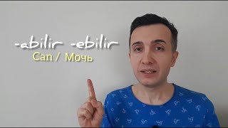 Turkish Suffixes abilir  ebilir Can ĞœĞ¾Ñ‡ÑŒ [upl. by Revlis]