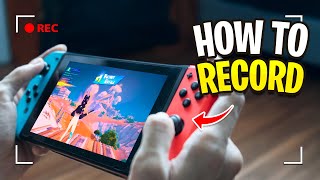 How To RECORDCLIP Fortnite On Nintendo Switch FREE [upl. by Llertnad697]