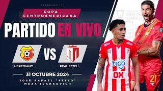 🔴 REAL ESTELI VS HEREDIANO PARTIDO EN VIVO  SEMIFINAL COPA CENTROAMERICANA 2024 [upl. by Nibas305]