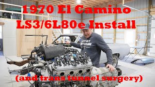 LS3 and 6L80e swap install into 1970 El Camino [upl. by Zacarias]